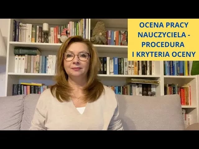 Jakie są kryteria oceny pracy nauczyciela w 2019? Sprawdź teraz!